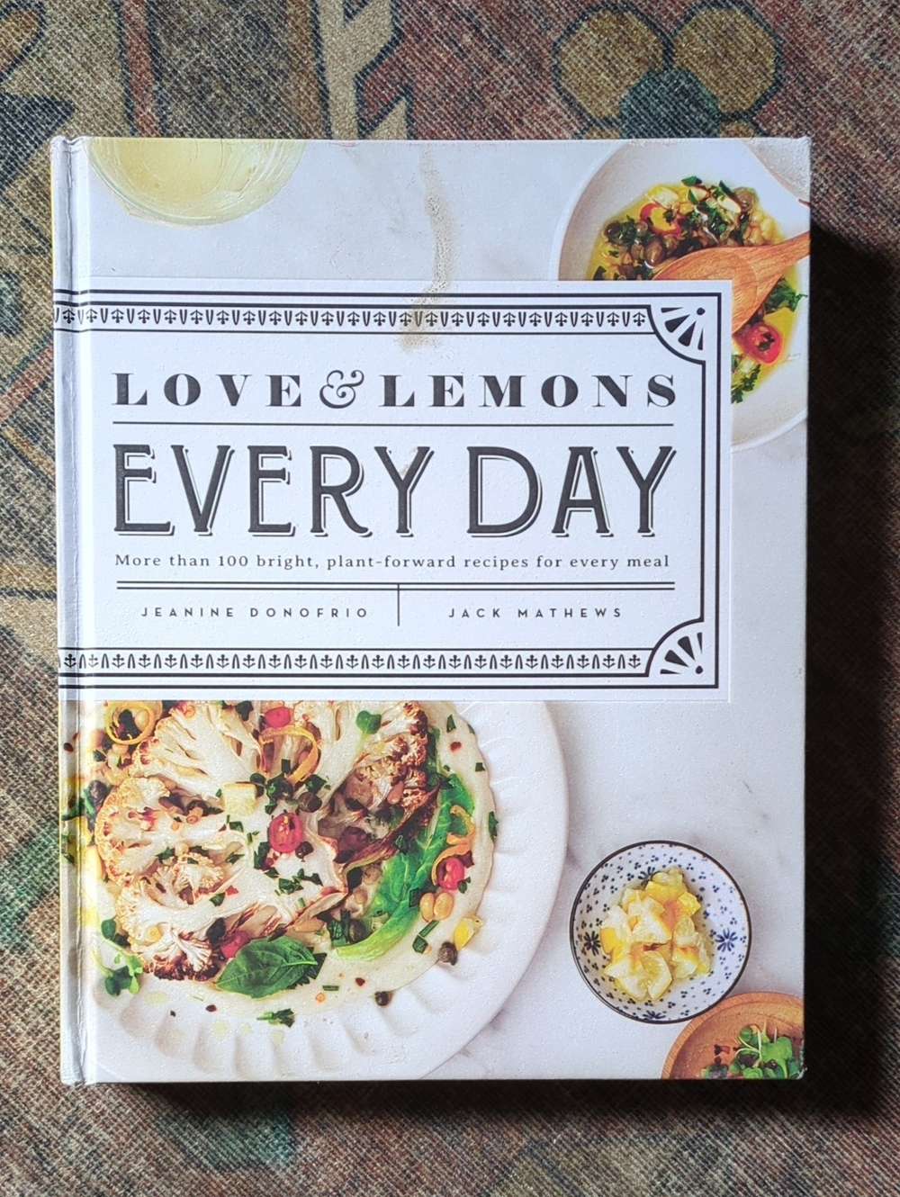 Love & Lemons Vegetarian Cookbook